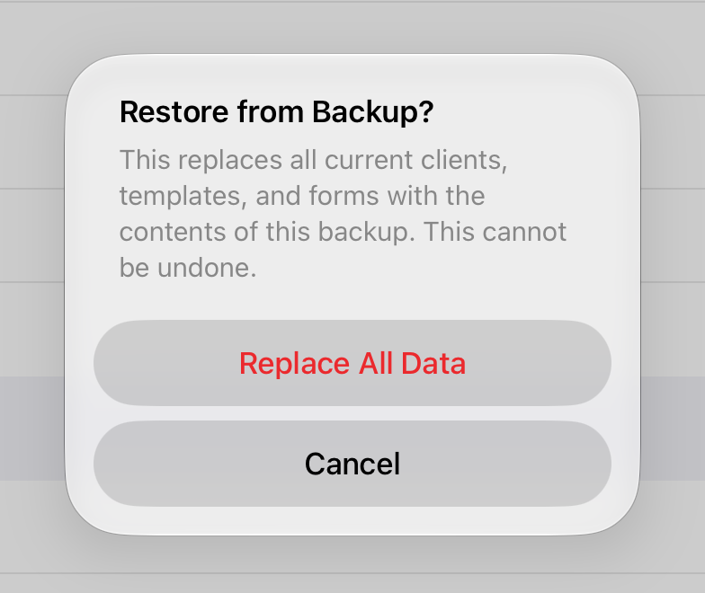 The Restore from Backup confirmation, with Replace All Data and Cancel