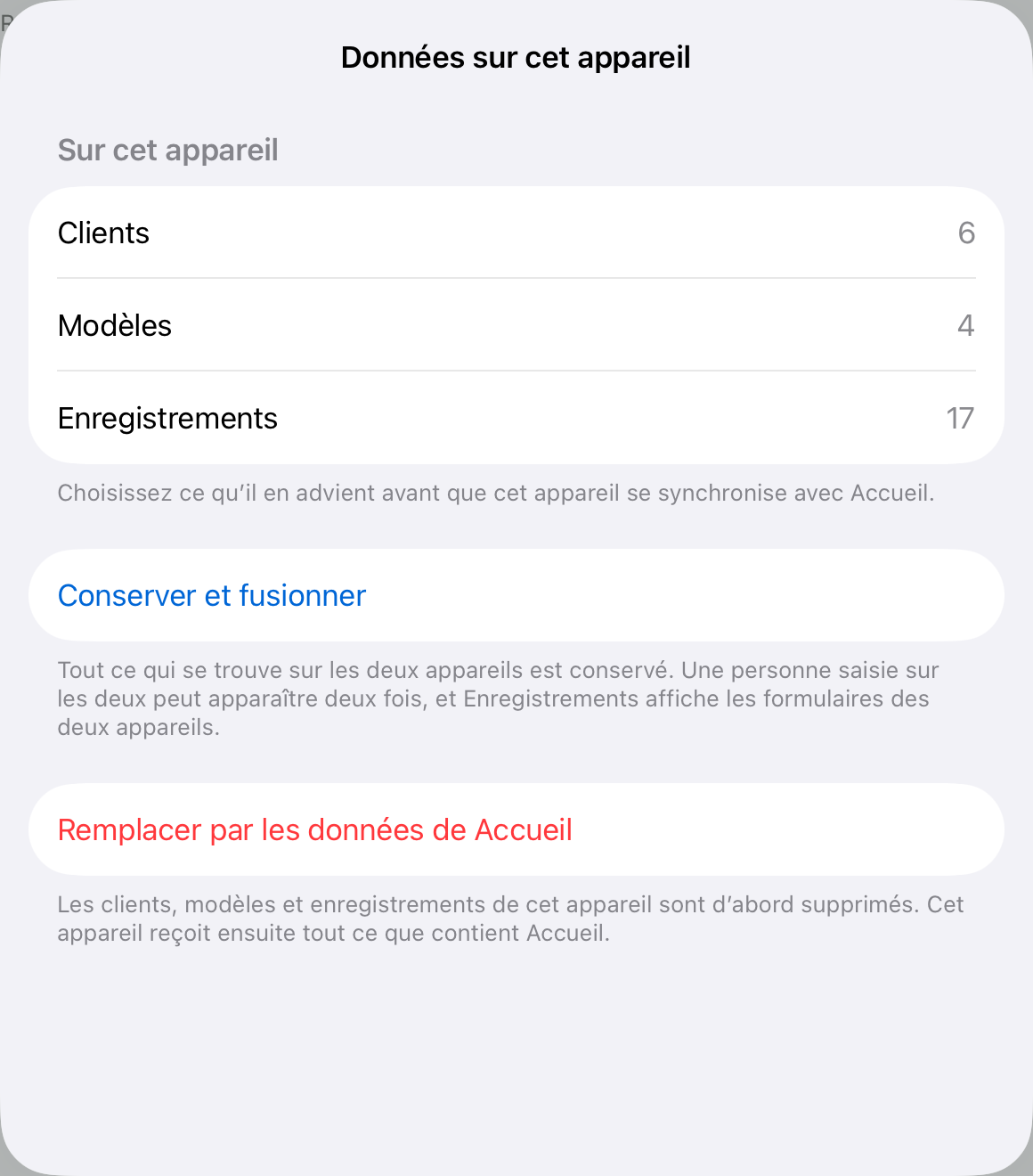 La question posée à un appareil qui arrive avec ses propres données : Conserver et fusionner, ou Remplacer par les données d'Accueil